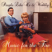 People Like Us & Wobbly